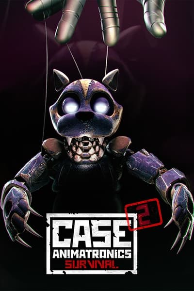 CASE 2: Animatronics Survival
