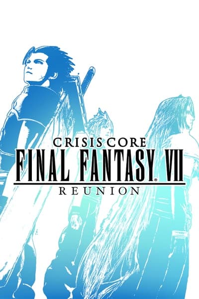 CRISIS CORE –FINAL FANTASY VII– REUNION PS5