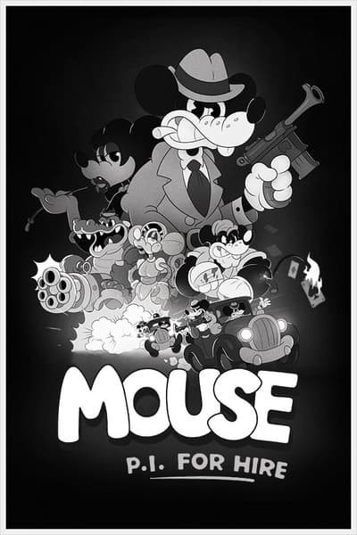 MOUSE: P.I. For Hire