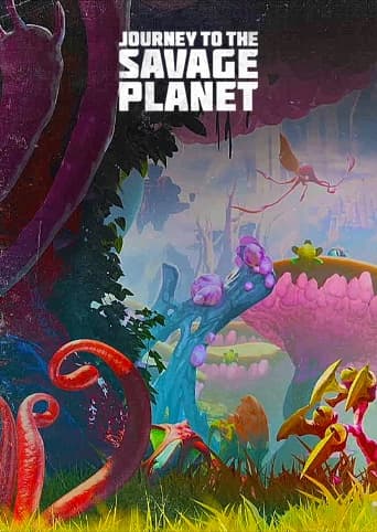 Journey to the Savage Planet