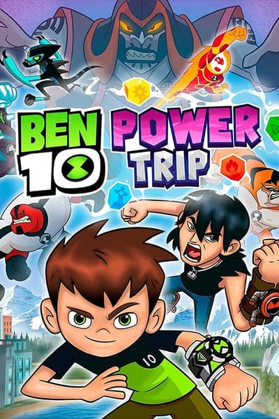 Ben 10 Power Trip